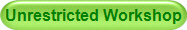 Unrestricted Workshop